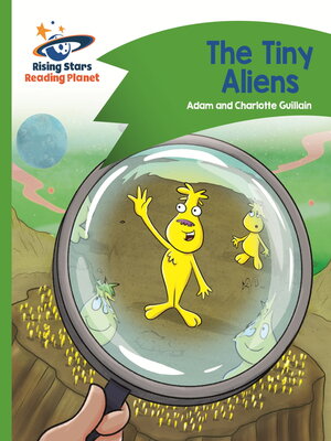 cover image of Reading Planet--The Tiny Aliens--Green